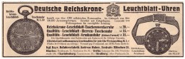 Original Werbung - 1916 - Reichskrone - Leuchtblattuhren , Uhr , Uhren , Fabrik A. Huber In München !!! - Horloge: Zakhorloge