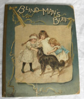 ENFANTINA - BLIND MAN'S BUFF Stories And Rythmes For Holidays Times Robert Ellice Mack St Clair Simmonds Bell Bennett - Libros Ilustrados