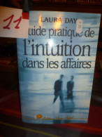 GUIDE PRATIQUE DE L'INTUITION DANS LES AFFAIRES  Réf 11-3 - La Pleiade