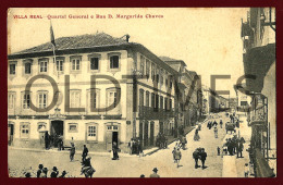VILA REAL - QUARTEL GENERAL E RUA D. MARGARIDA CHAVES - 1910 PC - Vila Real