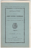 Bulletin De La Société D´Histoire Et D´Archéologie De L´arrondissement De Provins Vol6 1909 - FRANCO DE PORT - Ile-de-France