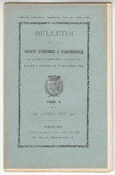 Bulletin De La Société D´Histoire Et D´Archéologie De L´arrondissement De Provins Vol 10 1912 - FRANCO DE PORT - Ile-de-France