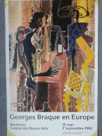 33 - BORDEAUX - AFFICHE GEORGES BRAQUE EN EUROPE- GALERIE DES BEAUX ARTS- 1982 - Posters
