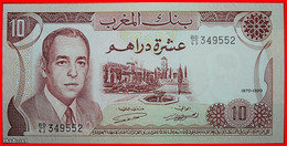 * UNC★ MOROCCO ★ 10 DIRHAMS 1970-1390 ATTRACTIVE! CRISP! HASSAN II (1961-1999) LOW START! ★ NO RESERVE! - Marokko