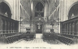 PICARDIE - 80 - SOMME - SAINT RIQUIER - L'église - Les Stalles Du Choeur - Saint Riquier