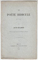 1881 - Le Poéte Ridicule - Justin BELLANGER De Provins - Envoi - FRANCO DE PORT - Ile-de-France