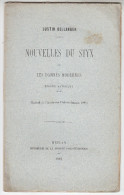 1881 - Nouvelles Du Styx Ou Les Damnés Modernes - Justin BELLANGER De Provins - Envoi - FRANCO DE PORT - Ile-de-France