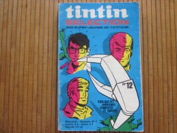 1971 Bandes Dessinées De TINTIN  Sélection  Rien Que Des Aventures Complètes Et Inédites N°12 > 194 Pages - Tintin