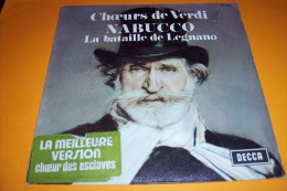 CHOEURS DE VERDI  ° NABUCCO  LA BATAILLE DE LEGNANO  / LA MEILLEURE VERSION CHOEUR DES ESCLAVES - Classique