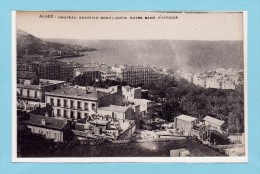 ALGER - Nouveau Quartier BAB EL OUED - Notre Dame D'Afrique - Algiers