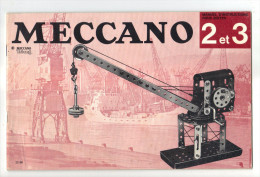 Meccano Manuel D' Instructions Pour Boites 2 Et 3, Avion, Bulldozer, Betonniere, Grue, Char, Voiture De Pompiers, Moulin - Meccano