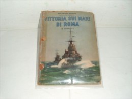 XX - VITTORIA  SUI  MARI  DI  ROMA - Old Books