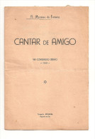 Figueira Da Foz - Cantar De Amigo (Livro Autografado Pelo Autor) - VIII Congresso Beirão, 1948. Coimbra. - Poetry