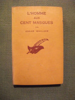 L´homme Aux Cent Masques Edgar Wallace Le Masque Les Champs élysées 1936 - Le Masque