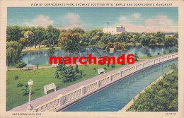 Etats Unis Florida View Of Confederate Park Showing Scottish Rite Temple And Confederate Monument Jacksonville - Jacksonville