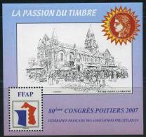 = Le  Premier Bloc La FFAP Notre Dame La Grande 80ème Congrès Poitiers 2007 Neuf Gommé N°1 Numéroté Verso 015054 - FFAP