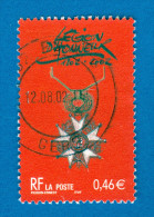 VARIÉTÉS FRANCE 2002 N° 3490 BICENTENAIRE DE LA LÉGION D HONNEUR 12.8.02  OBLITÉRÉ YVERT 0.50 € - Gebruikt