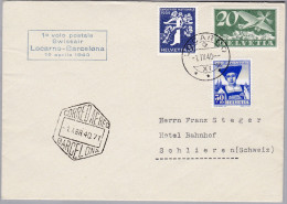 Schweiz Luftpost 1940-04-01 Locarno Erstflug Nach Barcelona - Primi Voli