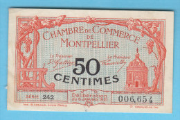 < (34) Montpellier Hérault .. Chambre De Commerce, Billet Nécessite 50 Centimes ..série 242 .. TTB - Chambre De Commerce