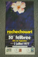 87 - ROCHECHOUART - AFFICHE 50 E FELIBREE  FETE DE L' EGLANTINE -DIMANCHE 3 JUILLET 1977-  TIMBRE MISTRAL  LIMOUSIN- - Plakate