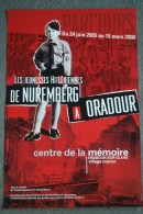 87 -  ORADOUR SUR GLANE - BELLE AFFICHE JEUNESSE HITLERIENNE- CENTRE MEMOIRE 2006- NUREMBERG- WW2- GUERRE 1939-1945 - Afiches