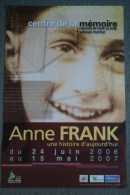 87 -  ORADOUR SUR GLANE - BELLE AFFICHE EXPOSITION ANNE FRANK- 2006-2207 - Plakate