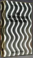 LES BRONTOSAURES MÉCANIQUES - MICHAEL CONEY - ROBERT LAFFONT - AILLEURS ET DEMAIN - SF - Robert Laffont