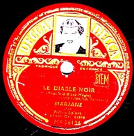 78 Trs - DECCA MF 36136 - état B -  LEO MARJANE -  LE DIABLE NOIR - JE SUIS FOLLE - 78 Rpm - Gramophone Records