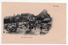 Cpa Pionnière 89 - Vézelay - Un Jour De Foire - Foires