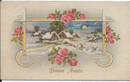 Carte  De "Bonne Annéel"/Maison Sous La Neige Avec Roses/Vers 1930-35     CVE44 - Nieuwjaar