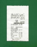 UAE / EMIRATES ARABES 2014 - Sharjah Taxi , Sharjah - Customer Receipt , Taxi Fare -  As Scan - Autres & Non Classés