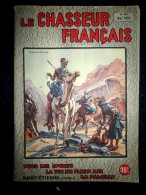 "Le CHASSEUR FRANCAIS" #663 Chasse Hunt Jagd Peche Fishing Fischerei Chien Sport Manufrance Mai 1952 ! - Hunting & Fishing