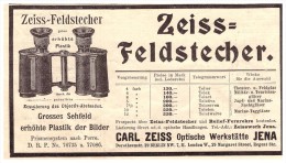 Original Werbung - 1901 - Zeiss - Feldstecher , Optische Werkstatt In Jena , Fernglas , Militär !!! - Optique