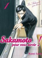 Sakamoto Pour Vous Servir T1 - Nami Sano - Mangas (FR)