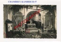 CHAMBREY-KAMBRICH-Interieur Eglise-Carte Photo Allemande-Guerre-14-18-1WK-Frankreich-France-57- - Chateau Salins