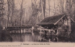 Rantigny Le Pont De L'Allée De Fréne N° 17 - Rantigny