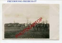 FREYBOUSE-FREIBUSS-Soldats-Carte Photo Allemande-Guerre 14-18-1WK-Frankreich-France-57- - Chateau Salins