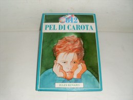 PEL  DI  CAROTA - Classici