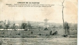 CPA 72 CIRCUIT DE LA SARTHE VIBRAYE PRAIRIES TRAVERSEES PAR LE PLANCHER ... 1909 - Vibraye