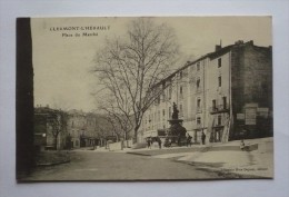 34    - CLERMONT - L 'HERAULT  - PLACE DU MARCHE - Clermont L'Hérault