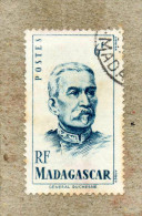 MADAGASCAR : Général Galliéni : Militaire Et Administrateur Colonial Français - Gouverneur Général De Madagascar - Oblitérés