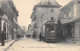 HAUTE SAVOIE  74   SAINT JULIEN  GARE DU TRAMWAY ET LA GRANDE RUE  TRAMWAY - Saint-Julien-en-Genevois