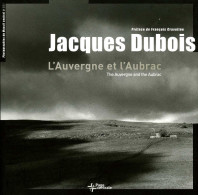 L'auvergne Et L'Aubrac Par Jacques Dubois (ISBN 9791090367050) - Auvergne