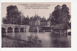 18 - CHAMBORD - Le Château Au Bord Du Cesson    A.P. (Lavoir) - Chambord