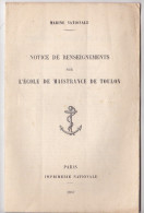 MARINE NATIONALE Notice Renseignements école MAISTRANCE DE TOULON 1937 - Côte D'Azur