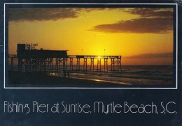 Fishing Pier At Sunrise Myrtle Beach South Carolina - Myrtle Beach