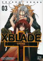 Xblade Cross T3 - Tatsuhiko Ida Et Satoshi Shiki - Mangas Version Française
