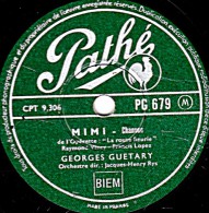 78 Trs - Pathé PG 679 - état EX -  Georges GUETARY - MIMI - VACANCES - 78 Rpm - Gramophone Records