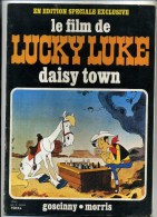 - LE FILM DE KUCKY LUKE . DAISY TOWN . EDITIONS PEG 1972 . - Lucky Luke