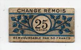 Bon - Change Rémois - 25 Cts - Emis Par La Banque Chapuis Et Cie - 1914 - Bons & Nécessité